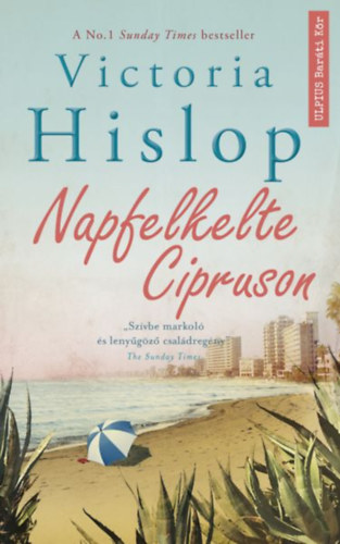 Victoria Hislop - Napfelkelte Cipruson