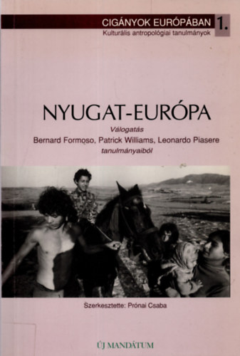 Cignyok Eurpban 1. - Nyugat-Eurpa