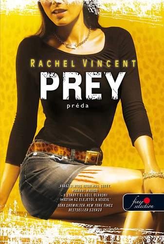 Rachel Vincent - Prey - Pr�da