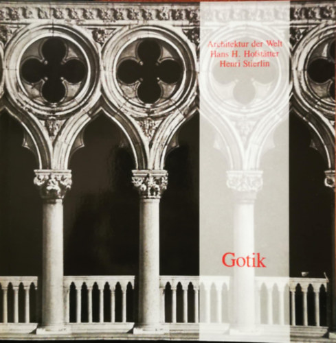 Hans H. Hofst�tter - Gotik