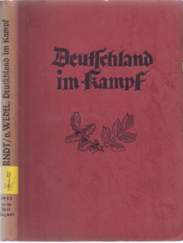 A.J. Berndt - Wedel - Deutshland in Kampf 1943 Juli-August (93-96)