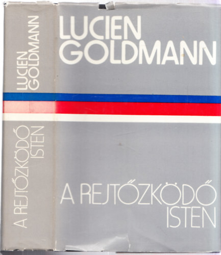 Lucien Goldmann - A rejt�zk�d� Isten