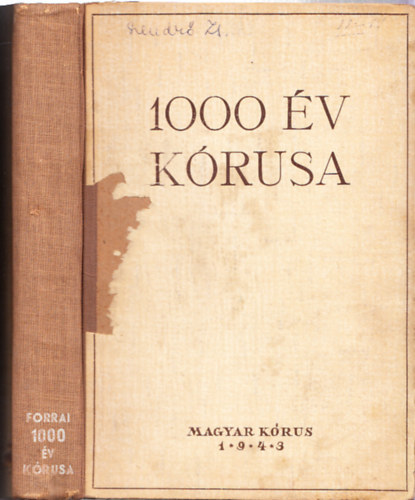 Forrai Mikl�s  (gy�jt) - 1000 �v k�rusa - Forrai Mikl�s gy�jtem�nye