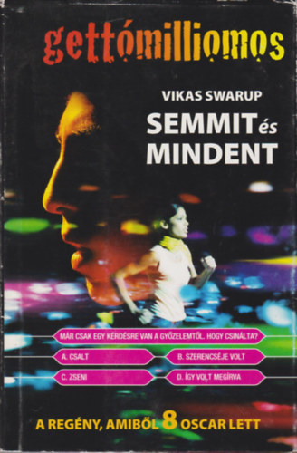 Vikas Swarup - Gett�milliomos