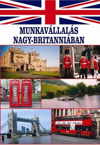 Sznyi Attila - Munkavllals Nagy-Britanniban