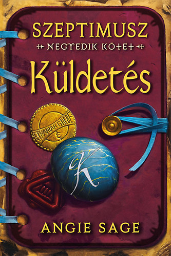 Angie Sage - Küldetés - Szeptimusz negyedik kötet