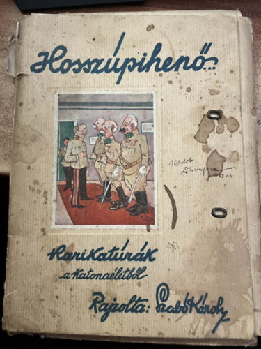 Szabó Károly - Hosszúpihenő... karikatúrák a katonaéletből (összesen 100 db. A4-es műlap, ebből 24 színes, 76 fekete-fehér)