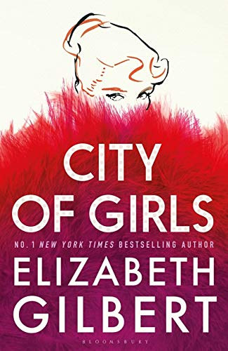 Elizabeth Gilbert - City of Girls