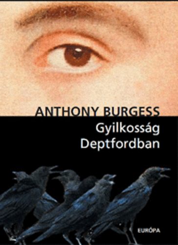Anthony Burgess - Gyilkosság Deptfordban