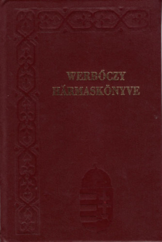 Werb�czy Istv�n - Werb�czy Istv�n H�rmask�nyve