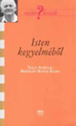 Kocsis Klra - Isten kegyelmbl - Tillai Aurllal beszlget Kocsis Klra (Mirt hiszek?)