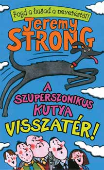 Jeremy Strong - A szuperszonikus kutya visszatér