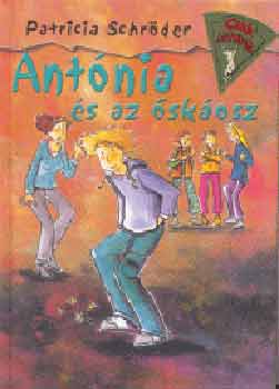 Patricia Schr�der - Ant�nia �s az �sk�osz