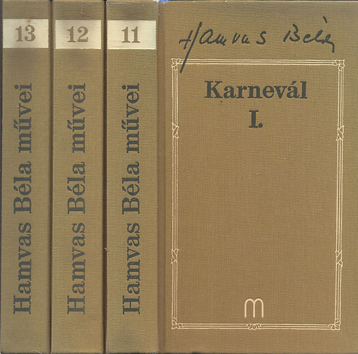 Hamvas Bla - Karnevl I-III.