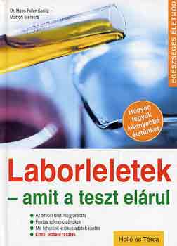 Marion, Seelig, Hanspeter Meiners - Laborleletek - amit a teszt el�rul