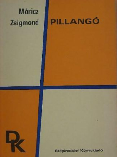 Mricz Zsigmond - Pillang