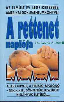 Dr. J. A. Stirt - A rettenet napl�ja