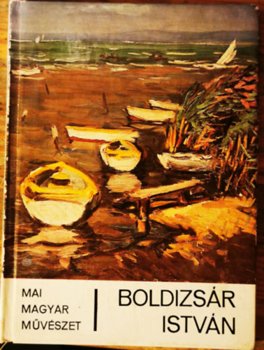 Boldizsr Istvn (mai magyar mvszet)