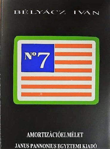 Bélyácz Iván - Amortizációelmélet