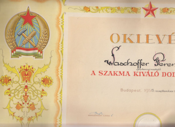 A szakma kivl dolgozja oklevl (szocrel oklevl)