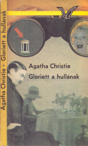 Agatha Christie - Gloriett a hull�nak
