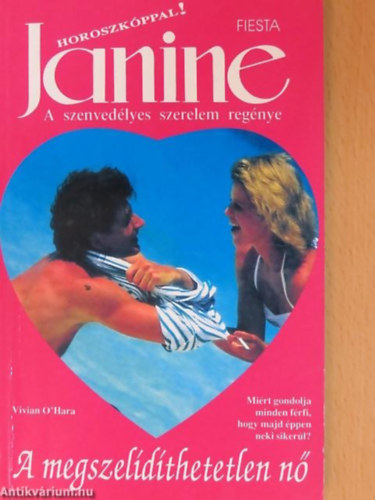 Kathryn Edwards - Janine a szenvedélyes szerelem regénye ( A megszelidíthetetlen nő)