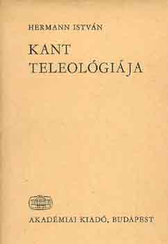 Hermann Istvn - Kant teleolgija