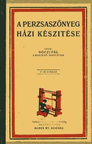D�czi P�l - A perzsasz�nyeg h�zi k�sz�t�se