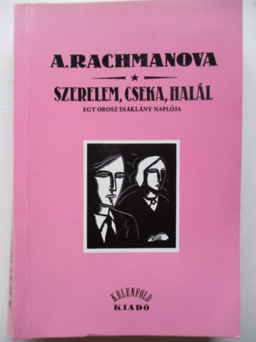 Alexandra Rachmanova - Szerelem, cseka, hall
