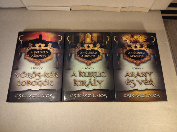 Csiksz Lajos - A flhold alkonya 1-3. (Vrs-kk lobogk, A kuruc kirly, Arany s vr)