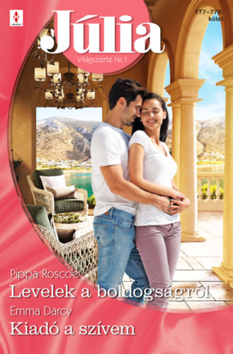 Pippa Roscoe Emma Darcy - Jlia 777.-778. - Levelek a boldogsgrl, Kiad a szvem
