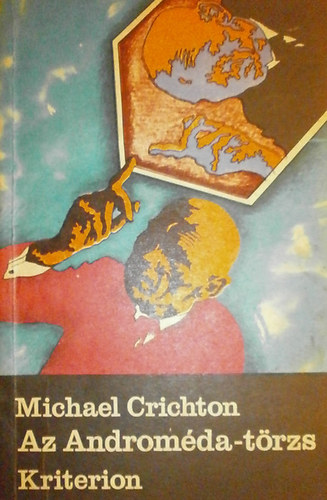 Michael Crichton - Az Androm�da-t�rzs