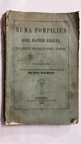 Florian - NUMA POMPILIUS R�ma m�sodik kir�lya