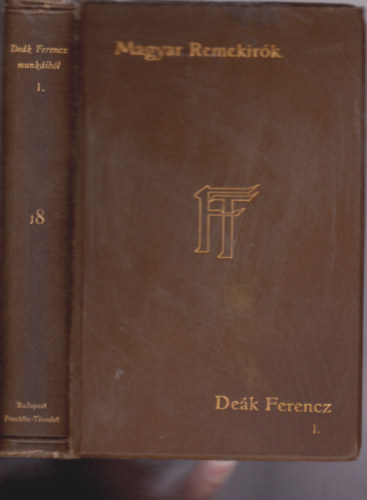Wlassics Gyula  (szerk.) - Dek Ferencz munkibl I.