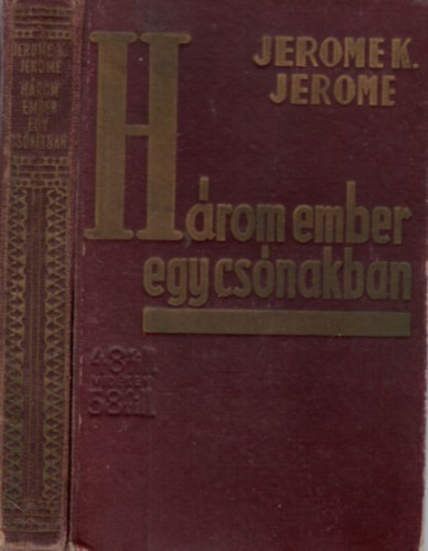 Jerome K. Jerome - Hrom ember egy csnakban (nem szmtvn a kutyt)