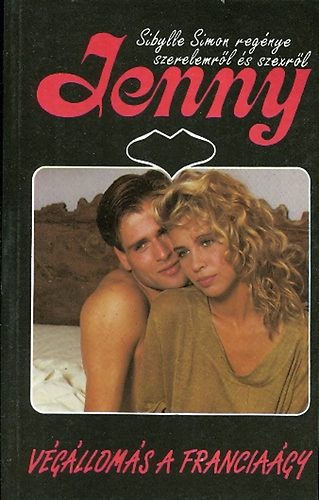 Sibylle Simon - Végállomás a franciaágy (Jenny)
