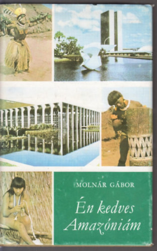 Molnr Gbor - n kedves Amaznim