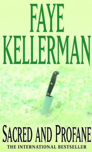 Faye Kellerman - Sacred and Profane