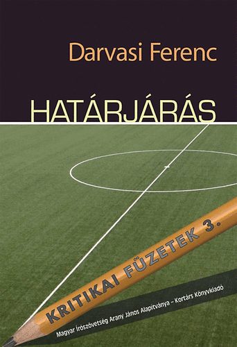 Darvasi Ferenc - Határjárás