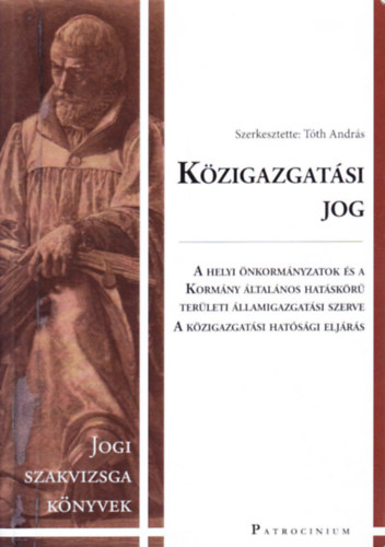 Tth Andrs  (szerk.) - Kzigazgatsi jog