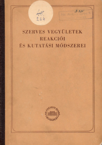 Nametkin-Rogyionov-Melnyikov - Szerves vegy�letek reakci�i �s kutat�si m�dszerei