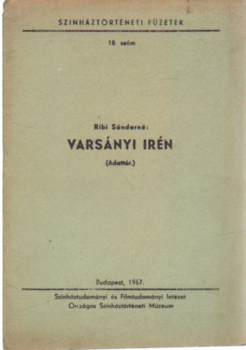 Ribi S�ndorn� - Vars�nyi Ir�n - Sz�nh�zt�rt�neti f�zetek 18. sz�m