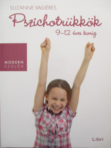 Suzanne Vallires - Pszichotrkkk 9-12 ves korig