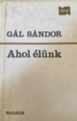 G�l S�ndor - Ahol �l�nk