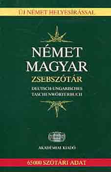 Dvid Gbor Csaba - Nmet-magyar zsebsztr (j nmet helyesrssal)