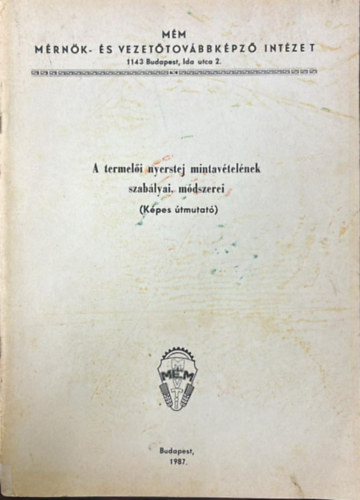 Dr. Unger Andr�s Horv�th Zolt�n - A termel�i nyerstej mintav�tel�nek szab�lyai, m�dszerei