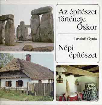 Istvnfi Gyula - Az ptszet trtnete: skor-Npi ptszet