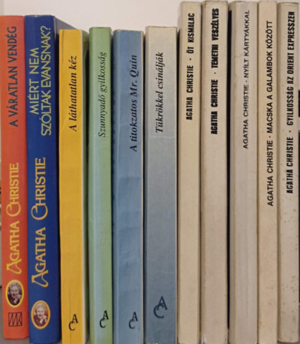 Agatha Christie - 11 DB AGATHA CHRISTIE K�TET:A V�RATLAN VEND�G+MI�RT NEM SZ�LTAK EVANSNAK?+A L�THATATLAN K�Z+SZ�NYAD� GYILKOSS�G+A TITOKZATOS MR.QUIN+T�KR�KKEL CSIN�LJ�K+�T KISMALAC+TEMETNI VESZ�LYES+NY�LT K�RTY�KKAL+MACSKA A GALAMBOK K�Z�TT+GYIL
