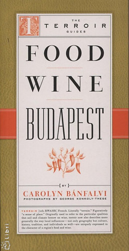 Carolyn Bnfalvi - Food Wine Budapest