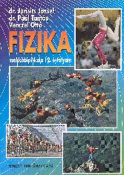 Jurisits dr.; Pa�l dr. -Venczel - Fizika 12. Szakk�z�piskola